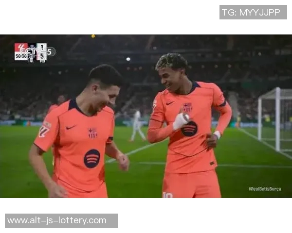 巴萨客战贝蒂斯:亚马尔PK安东尼,拉什福德、佩德里出战